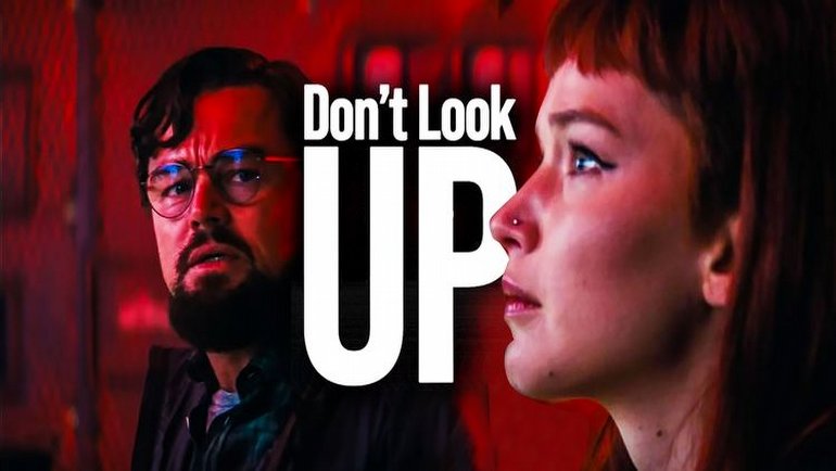 Netflix’in Yeni Hit Filmi Don’t Look Up Sadece 2 Haftada Zirveye Göz Kırptı