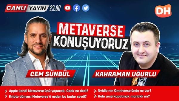 Metaverse’ü tüm detayları ile canlı yayında konuşuyoruz!