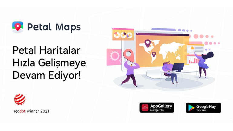Petal Haritalar Hızla Gelişmeye Devam Ediyor
