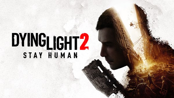 Dying Light 2’nin satış miktarı açıklandı: 3 haftada 5 milyon adet