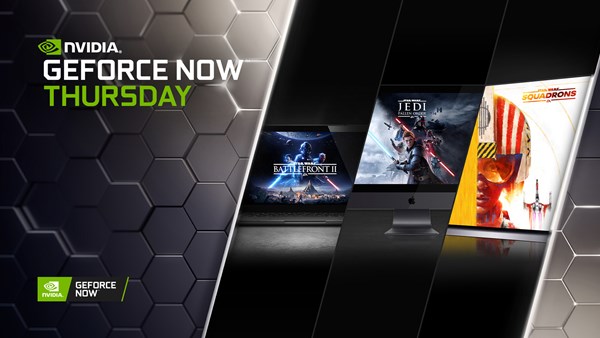 Bu ay GeForce Now’a 27 yeni oyun eklenecek: 3 farklı Star Wars oyunu bu hafta eklendi
